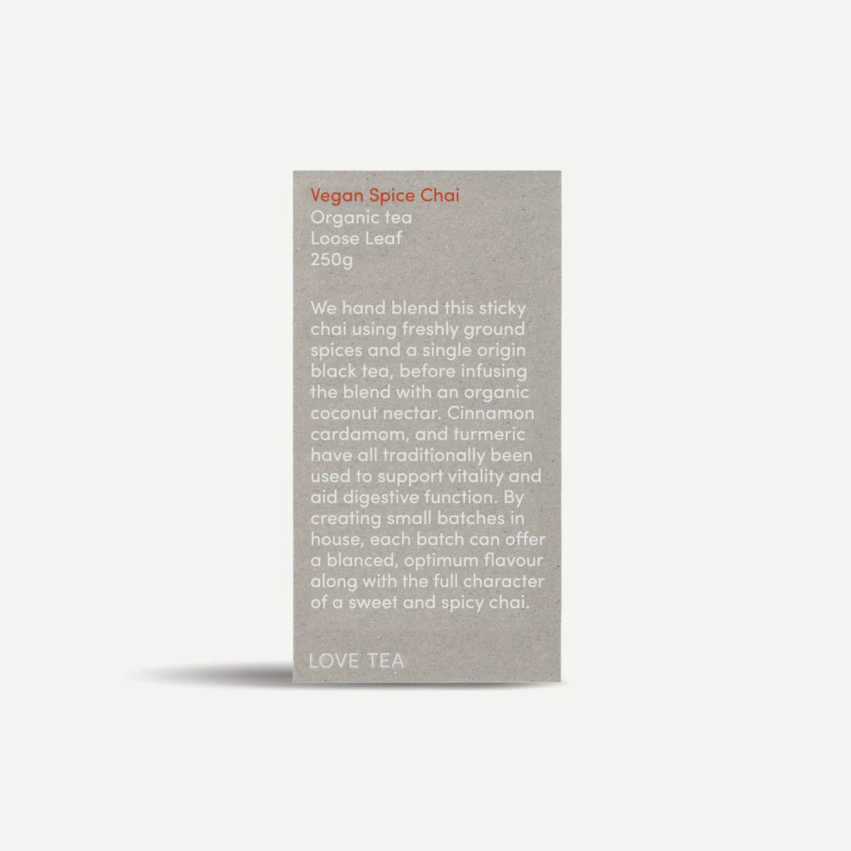 Love Tea - Vegan Spice Chai Loose Leaf 250g