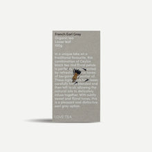 Love Tea - French Earl Grey Loose Leaf 100g