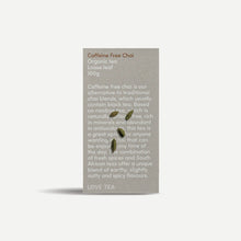 Love Tea - Caffeine Free Chai Loose Leaf 100g