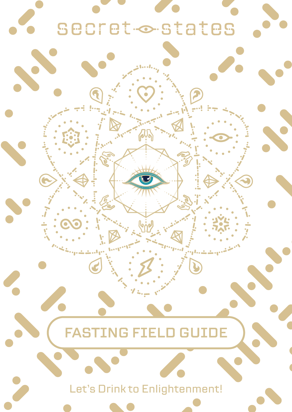 Secret States - Fasting Field Guide